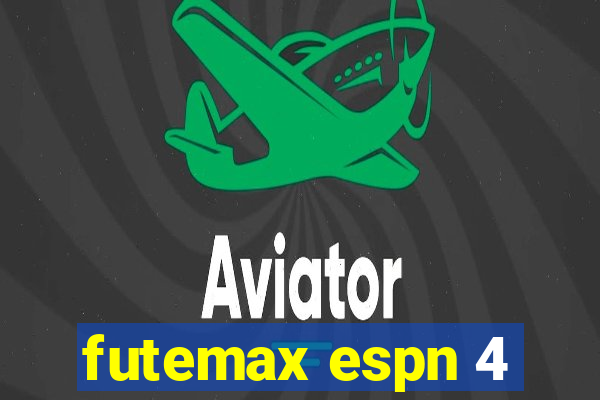 futemax espn 4